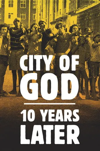 Documentaries over IPTV: City of God: 10 Years Later
